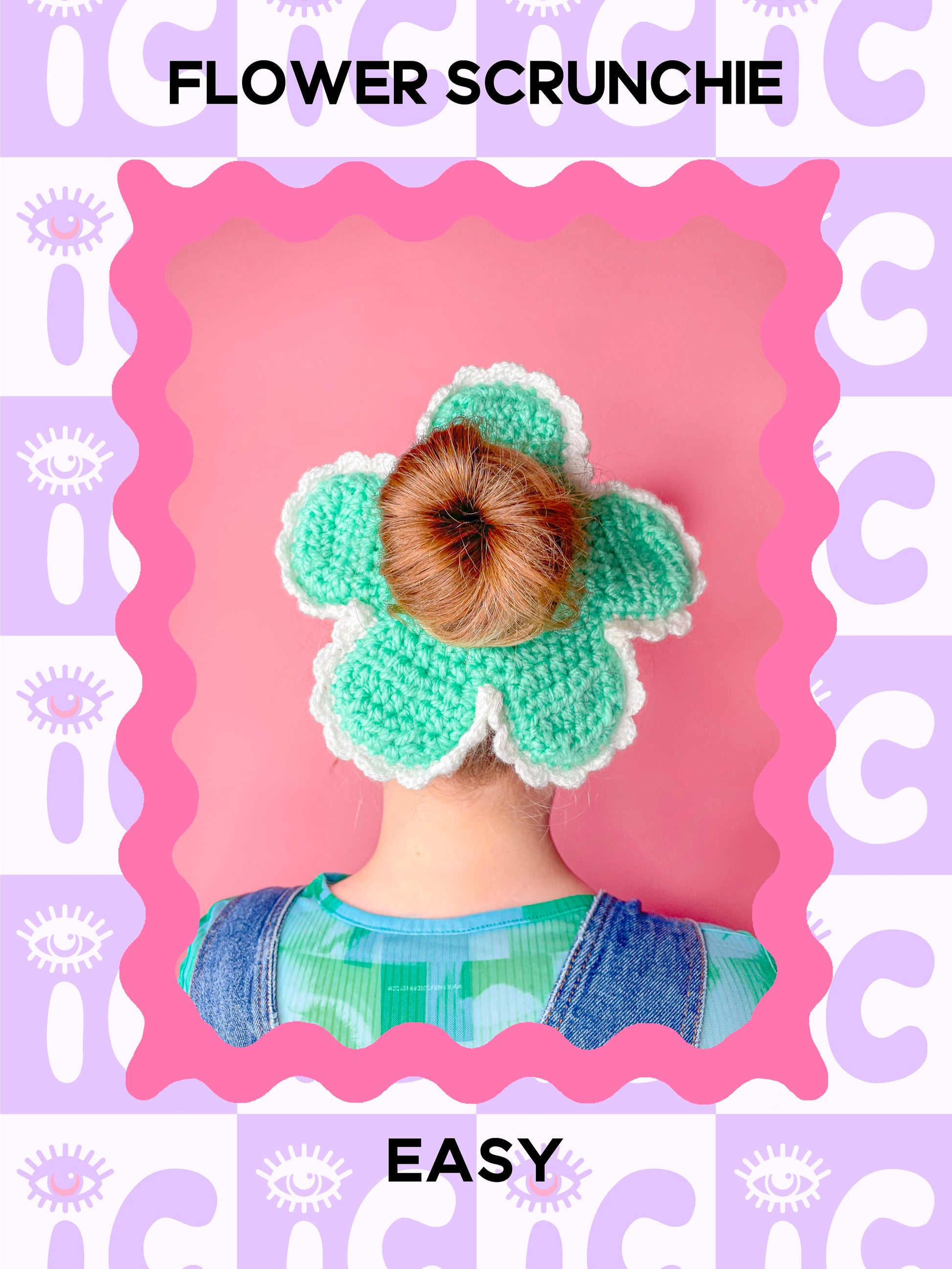 A pattern cover of a woman wearing a crochet scrunchie shaped like a flower in mint green with the words 'flower scrunchie' and the skill level 'easy' around the image.