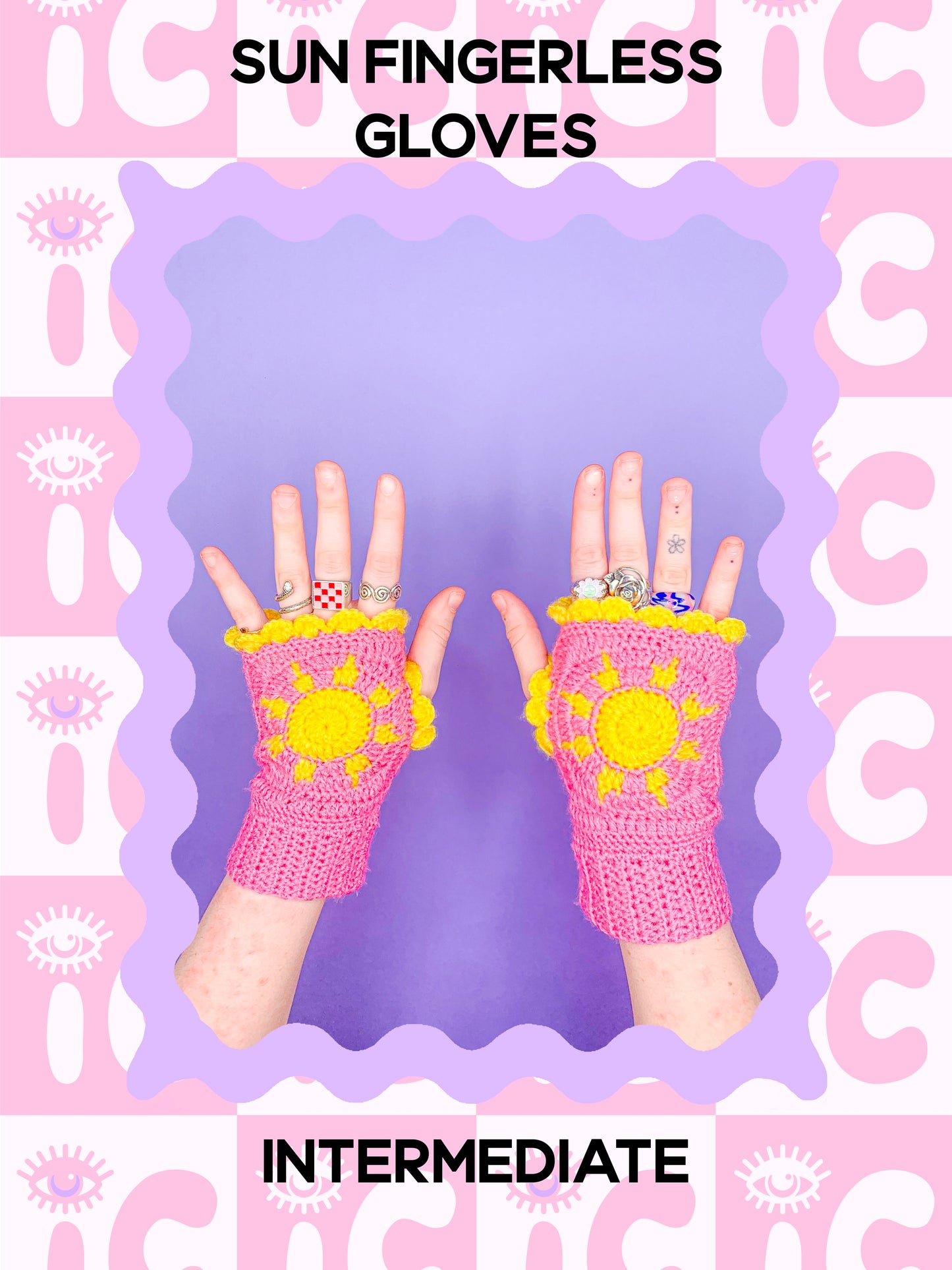 Pattern cover of a pair of hands wearing a pink crochet fingerless gloves with yellow suns on them with text saying 'sun fingerless gloves' and the skill level 'intermediate'.